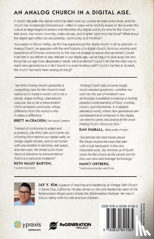 Kim, Jay Y., Mcknight, Scot - Analog Church – Why We Need Real People, Places, and Things in the Digital Age