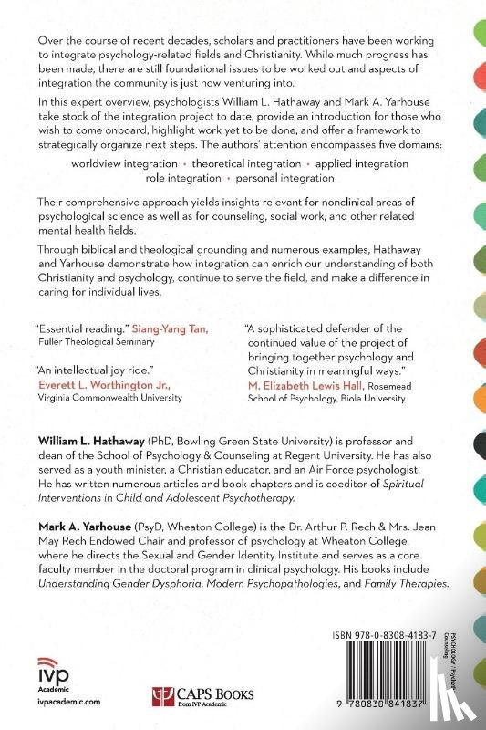 Hathaway, William L., Yarhouse, Mark A., Parker, Stephen E. - The Integration of Psychology and Christianity – A Domain–Based Approach