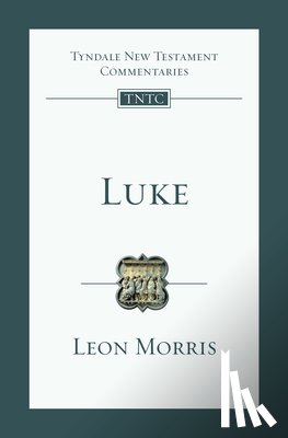 Morris, Leon L. - LUKE