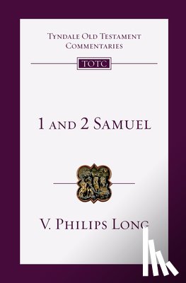 Long, V. Philips - 1 and 2 Samuel