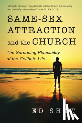 Shaw, Ed, Roberts, Vaughan - SAME SEX ATTRACTION & THE CHUR