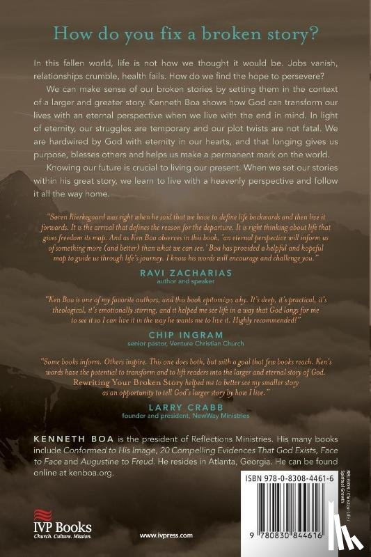 Boa, Kenneth - Rewriting Your Broken Story – The Power of an Eternal Perspective