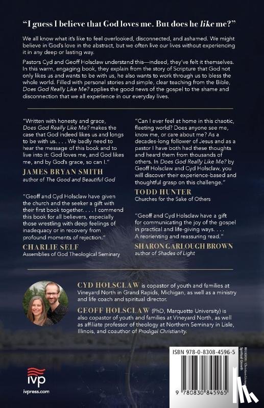 Holsclaw, Cyd, Holsclaw, Geoff - Does God Really Like Me? – Discovering the God Who Wants to Be With Us