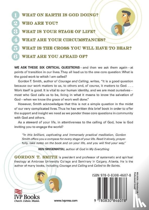 Smith, Gordon T. - Consider Your Calling – Six Questions for Discerning Your Vocation