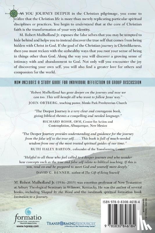 Mulholland Jr., M. Robert, Barton, Ruth Haley - The Deeper Journey – The Spirituality of Discovering Your True Self