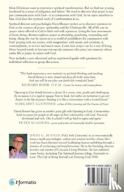 Benner, David G. - Opening to God – Lectio Divina and Life as Prayer