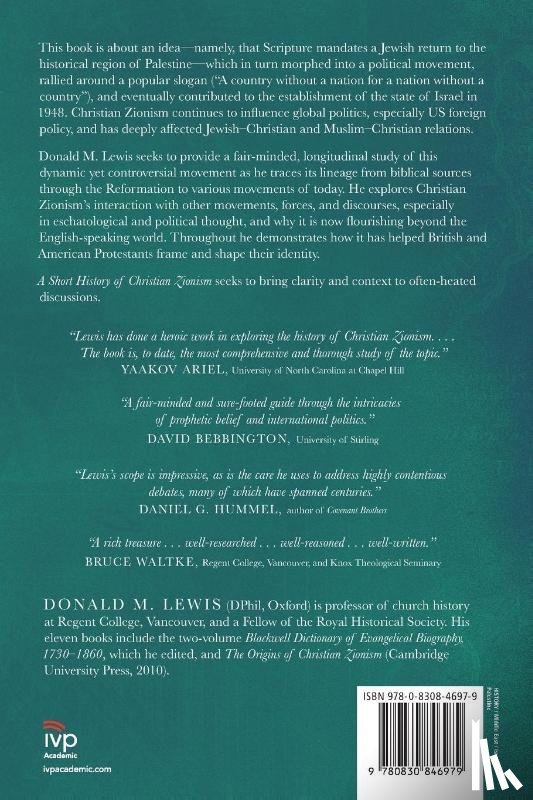 Lewis, Donald M. - A Short History of Christian Zionism – From the Reformation to the Twenty–First Century