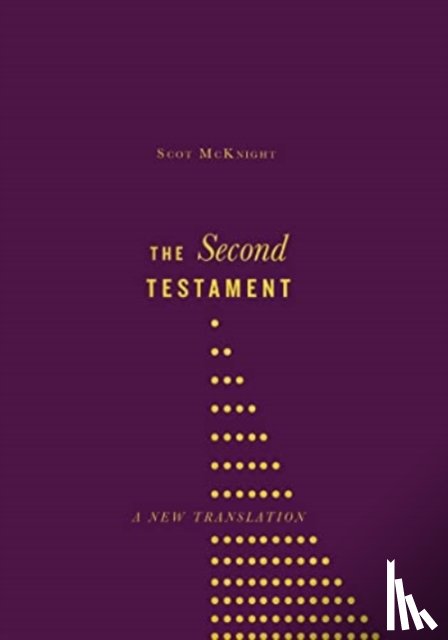 McKnight, Scot - The Second Testament