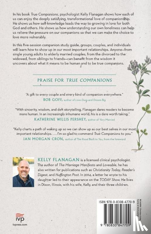 Flanagan, Kelly - True Companions Study Guide – Five Sessions on How to Show Up in Your Most Important Relationships