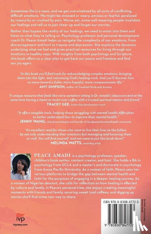 Amadi, Peace - Why Do I Feel Like This? – Understand Your Difficult Emotions and Find Grace to Move Through