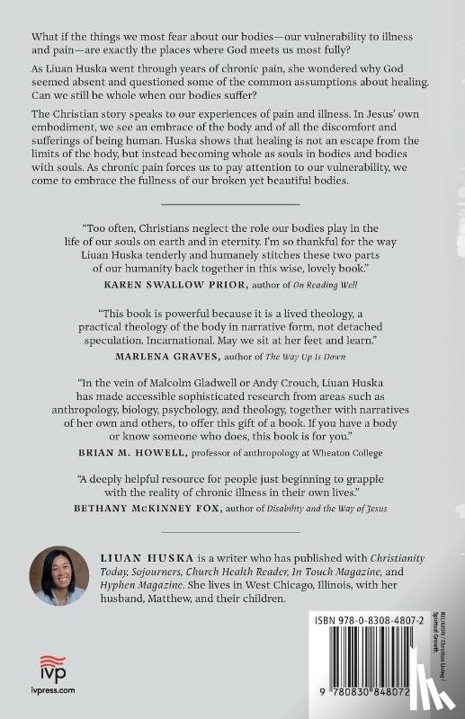 Huska, Liuan - Hurting Yet Whole – Reconciling Body and Spirit in Chronic Pain and Illness