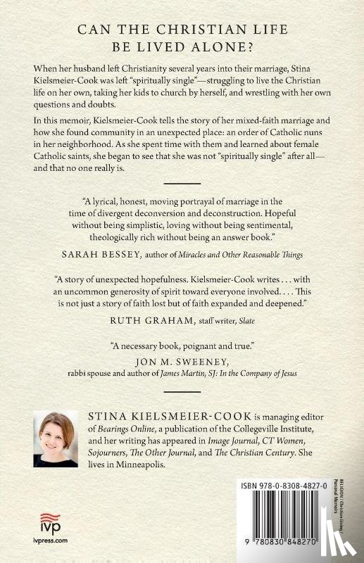 Kielsmeier–cook, Stina - Blessed Are the Nones – Mixed–Faith Marriage and My Search for Spiritual Community