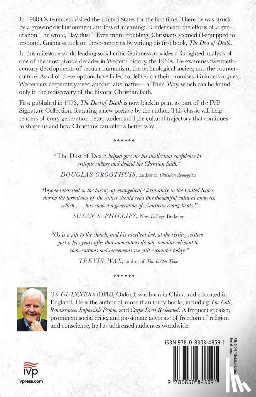 Guinness, Os - The Dust of Death – The Sixties Counterculture and How It Changed America Forever