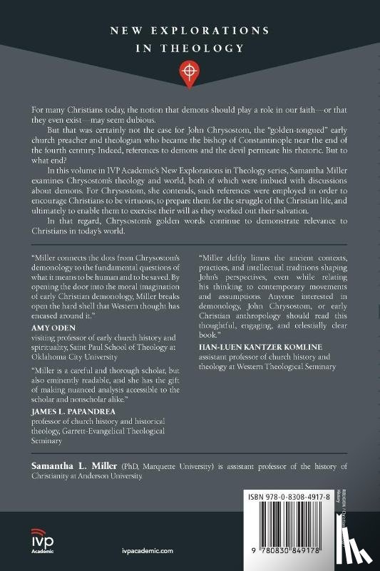 Miller, Samantha L. - Chrysostom`s Devil – Demons, the Will, and Virtue in Patristic Soteriology