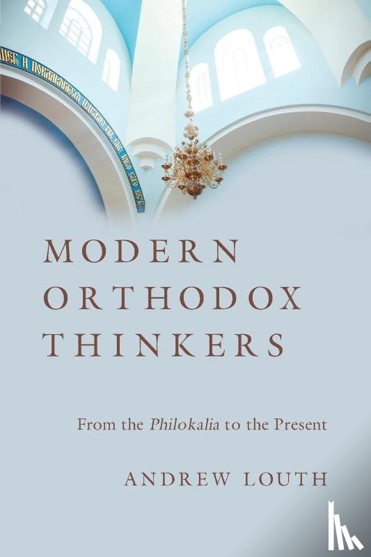 Louth, Andrew - Louth, A: Modern Orthodox Thinkers