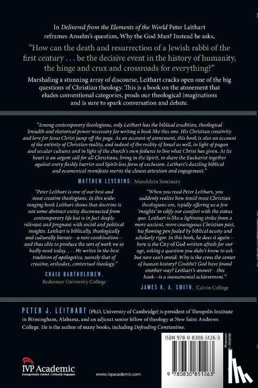 Leithart, Peter J. - Delivered from the Elements of the World – Atonement, Justification, Mission