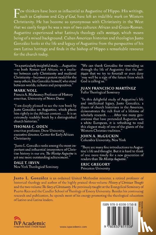 Gonzalez, Justo L. - The Mestizo Augustine – A Theologian Between Two Cultures