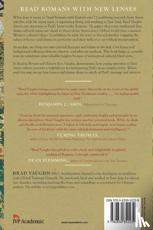 W., Jackson, Richards, E. Randolph - Reading Romans with Eastern Eyes – Honor and Shame in Paul`s Message and Mission