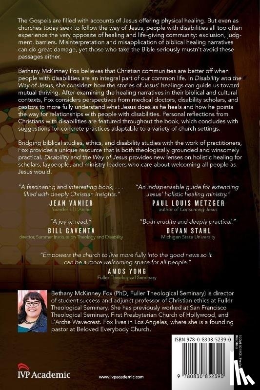 Fox, Bethany Mckinne, Swinton, John - Disability and the Way of Jesus – Holistic Healing in the Gospels and the Church