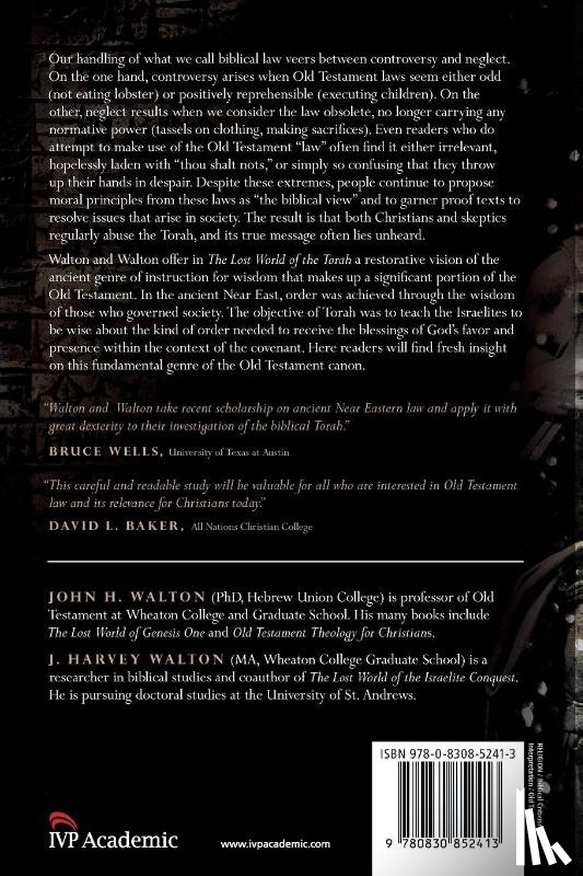 Walton, John H., Walton, J. Harvey - The Lost World of the Torah – Law as Covenant and Wisdom in Ancient Context