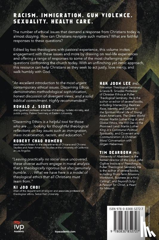 Lee, Hak Joon, Dearborn, Tim, Labberton, Mark - Discerning Ethics – Diverse Christian Responses to Divisive Moral Issues