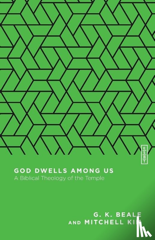 Beale, G K, Kim, Mitchell - Beale, G: God Dwells Among Us