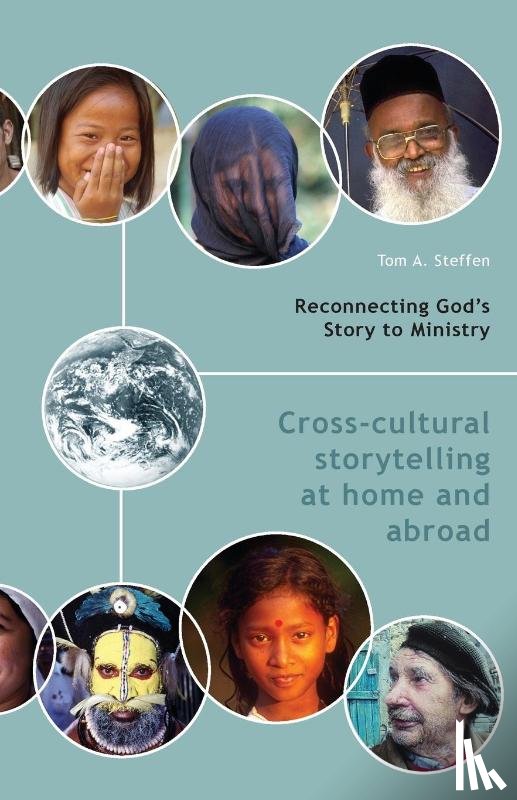 Steffen, Tom A - Reconnecting God's Story to Ministry