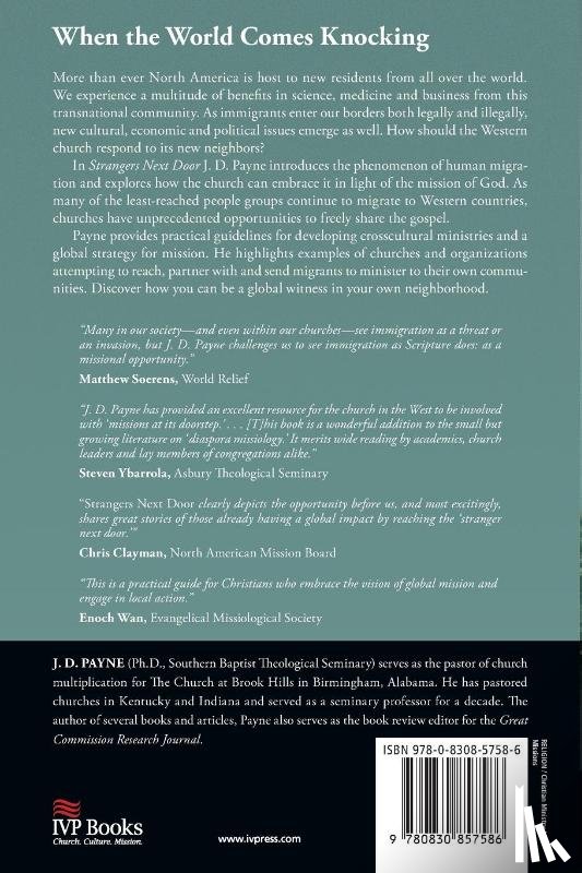 Payne, J. D. - Strangers Next Door – Immigration, Migration and Mission