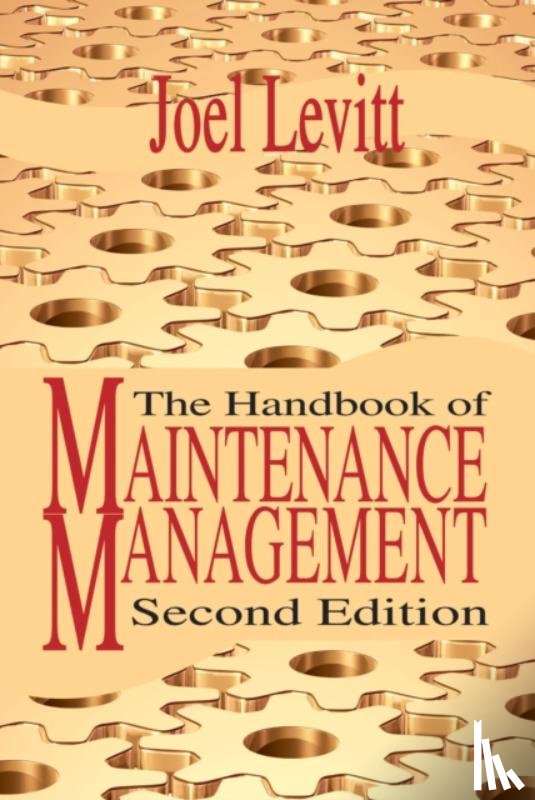 Levitt, Joel - Handbook of Maintenance Management
