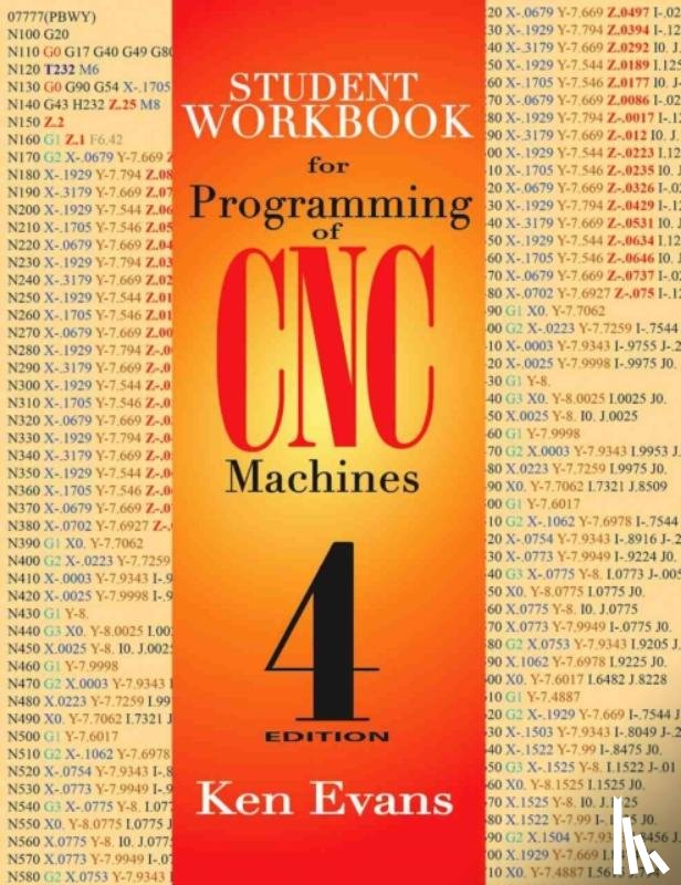 Evans, Ken - Student Workbook for Programming of CNC Machines