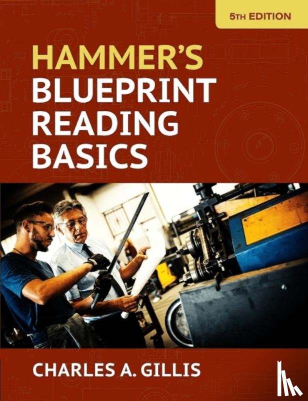 Gillis, Charles, Hammer, Warren - Hammer's Blueprint Reading Basics