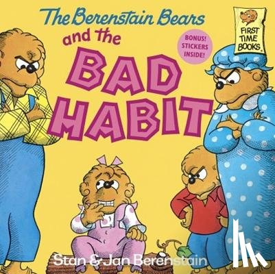 Berenstain, Stan And Jan Berenstain - The Berenstain Bears and the Bad Habit