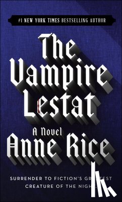 Rice, Anne - VAMPIRE LESTAT