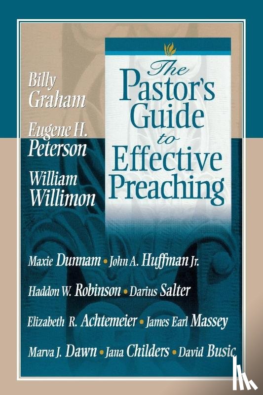 Graham, Billy - The Pastor's Guide to Effective Preaching
