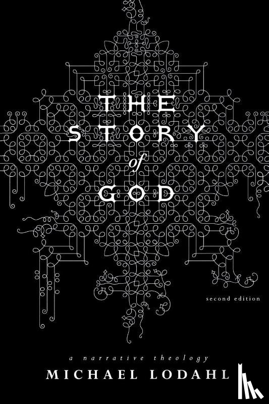 Lodahl, Michael - The Story of God