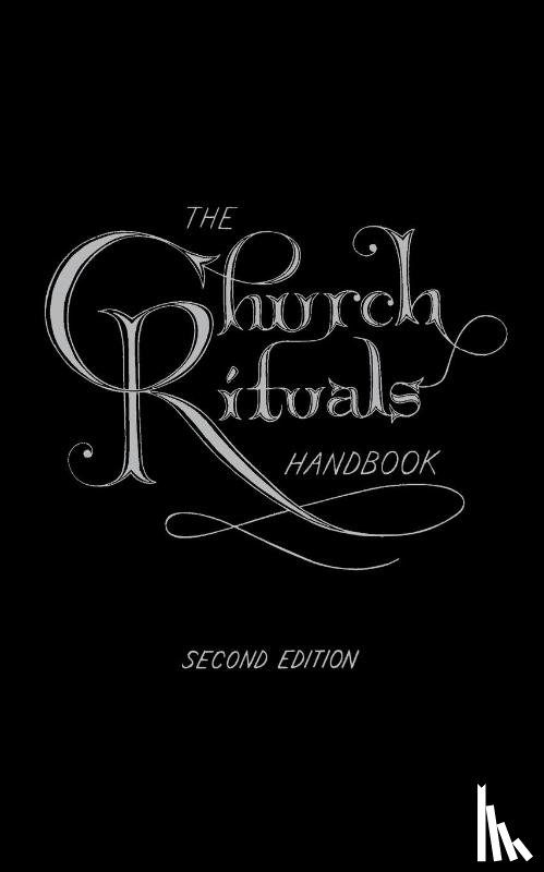 Middendorf, Jesse C - The Church Rituals Handbook
