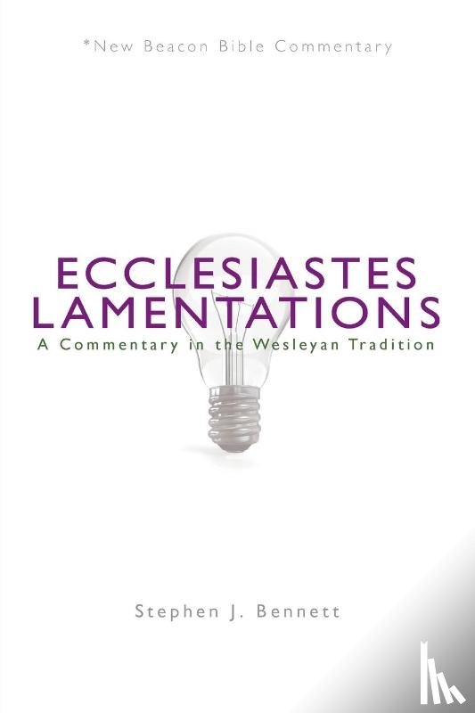 Stephen J. Bennett, Bennett - Ecclesiastes/Lamentations