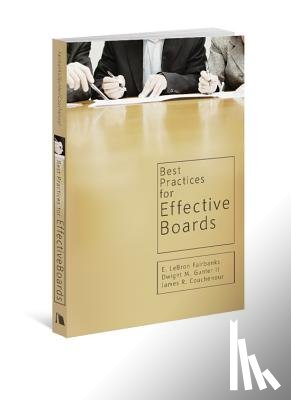Fairbanks, E. LeBron - Best Practices for Effective Boards