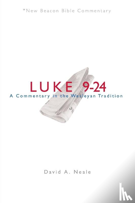 David A. Neale, Neale - Nbbc, Luke 9-24