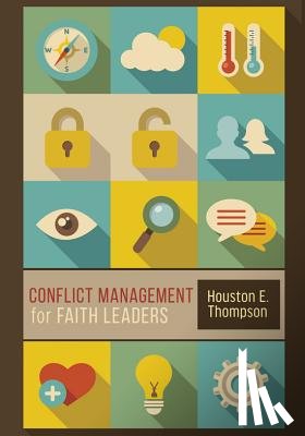 Thompson, Houston E - Conflict Management for Faith Leaders