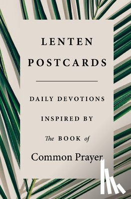 Middendorf, Jesse C, Lobdell, Stephanie Dyrness - Lenten Postcards