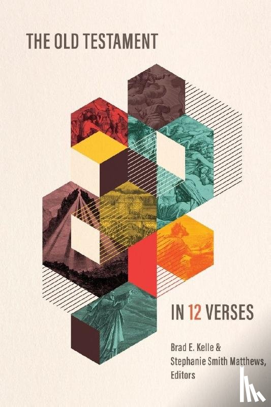 Smith Matthews, Stephanie, Kelle, Brad - The Old Testament in 12 Verses