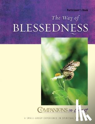 Thompson, Marjorie J. - The Way of Blessedness Participant's Book: Companions in Christ