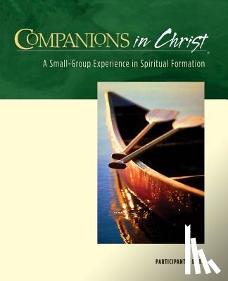 Dawson, Gerrit Scott - Companions in Christ: A Small-Group Experience in Spiritual Formation