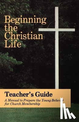 Krabill, Russell - Beginning the Chrisitian Life