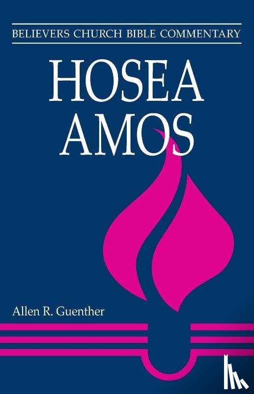 Guenther, Allen R - Hosea, Amos