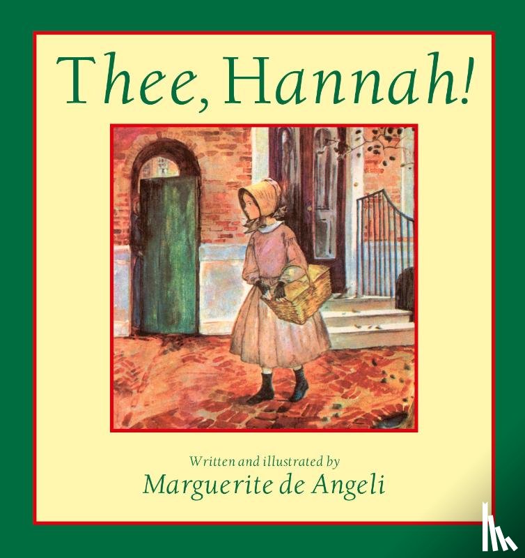 Angeli, Marguerite De - Thee, Hannah!