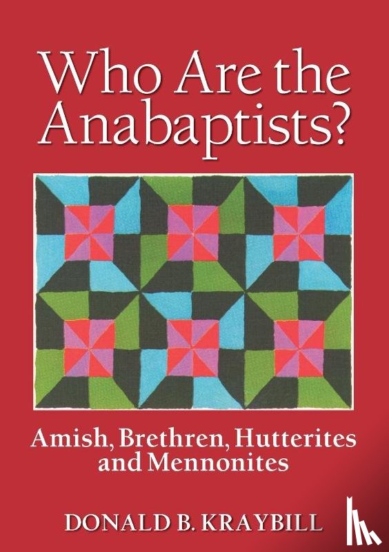 Kraybill, Donald B. - Anabaptist Communities
