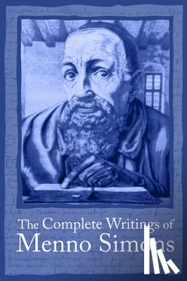  - Complete Writings Menno Simons