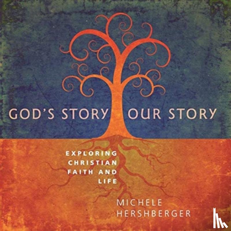 Michele Hershberger, Hershberger - God's Story, Our Story